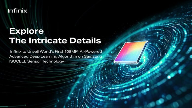 Infinix presentará el primer algoritmo de aprendizaje profundo avanzado impulsado por IA de 108 MP del mundo