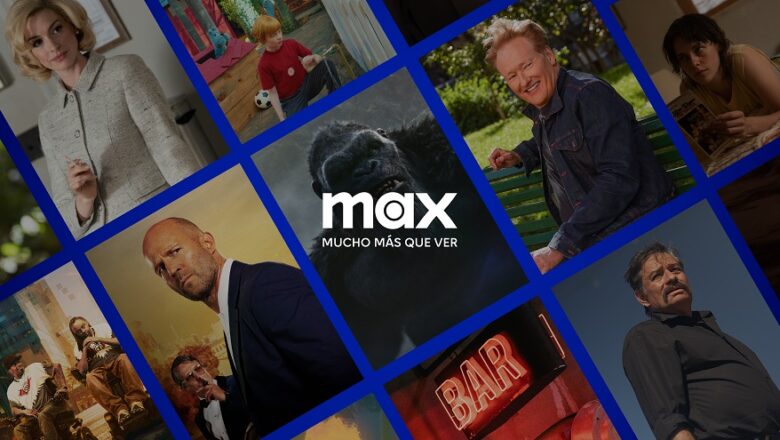 Estrenos en MAX para julio