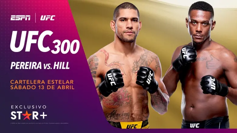 UFC 300: Todo el evento se podrá disfrutar en vivo por Star+
